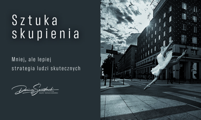 Sztuka skupienia artykuł agenta nieruchomości o drodze do sukcesu